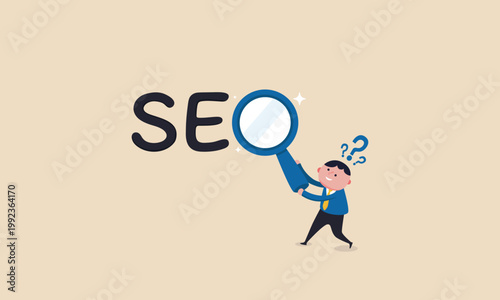 Man with magnifying glass examining the word SEO with question marks above his head