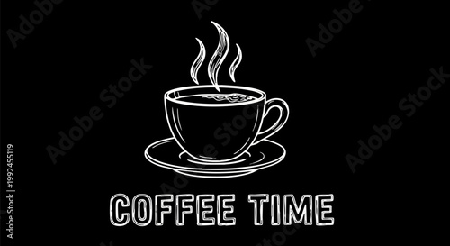 Vintage coffee time chalkboard illustration, hand drawn white line art coffee cup with steam, retro cafe menu vector graphic on black background