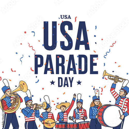 Celebrate USA Parade Day with a vibrant vector illustration featuring marching band musicians and festive confetti
