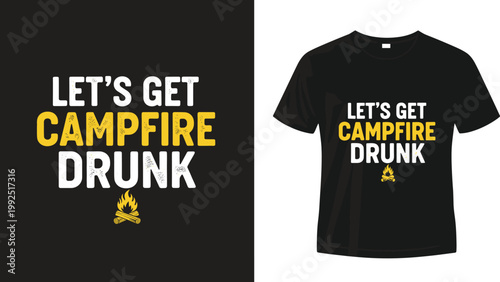 Fun Campfire Quote with Fire Design for Outdoor and Camping T-shirts