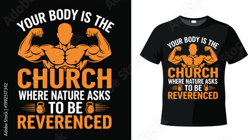 Your body is the church bodybuilding motivational typography design with muscular man silhouette for fitness gym t-shirt and workout apparel print