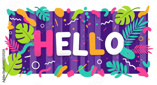 Vibrant colorful tropical leaves surround a hello sign on purple background