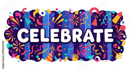 Vibrant party decorations celebrate with colorful fireworks and confetti