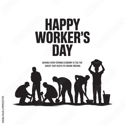 Happy worker s day illustration with silhouetted figures and motivational text
