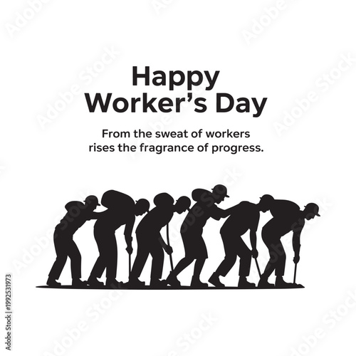 Happy worker s day illustration with silhouetted laborers and inspirational text