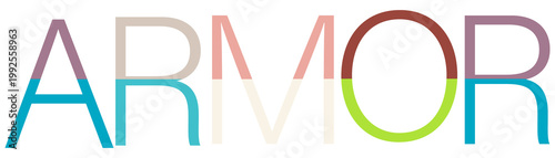 Colorful ARMOR text graphic with clean modern typography and distinct color sections
