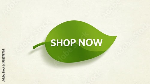 Green Leaf with 'Shop Now' Button for Call-to-Action Campaign