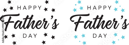 Happy father's day text with stars illustration greeting celebration fatherhood