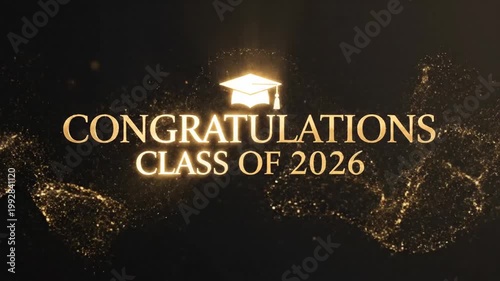 Celebratory Graduation Announcement with Glittering Gold Text and Sparkling Effects for Class of 2026