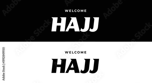 Welcome to Hajj A Journey of Faith and Pilgrimage
