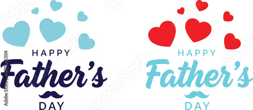 Happy father's day handwritten text with blue hearts and mustache illustration, fathers day