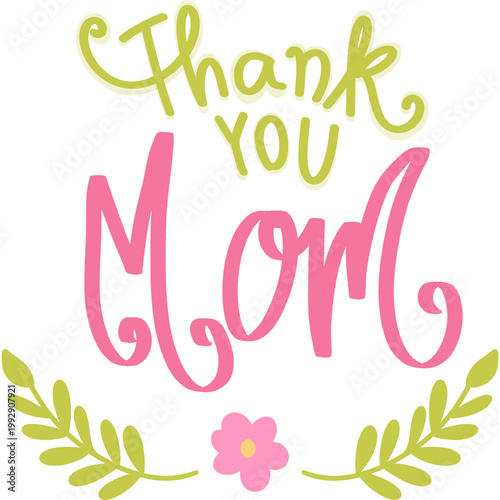 Thank you mom hand lettering