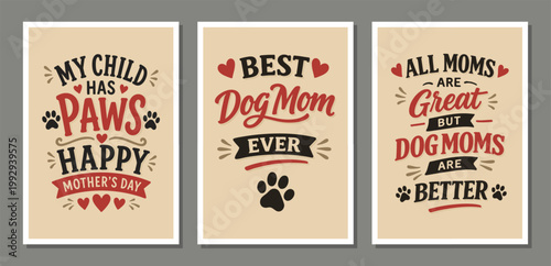 Set of Dog Themed Typography Posters, Cute Dog Lover Quote Design, Retro Vintage Pet Wall Art