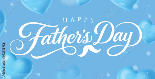 Happy Father's Day Greeting Card Banner With Blue Hearts And Mustache Vector Illustration Background