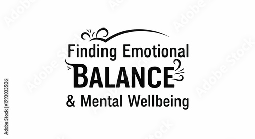 Finding Emotional BALANCE & Mental Wellbeing