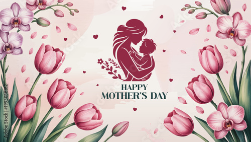 Mothers day banner with pink floral frame and family love theme, Elegant motherhood illustration with flowers and loving mother silhouette, Beautiful mothers day greeting with tulips orchids and mom l