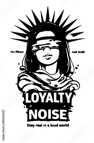 Urban streetwear girl with Statue of Liberty crown and censorship bar, Loyalty over Noise slogan vector