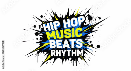 Hip hop music beats and rhythm typography in comic book pop art style explosion.