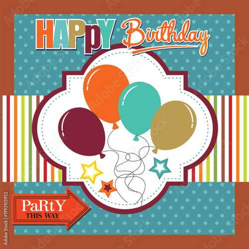 Happy birthday card with colorful balloons