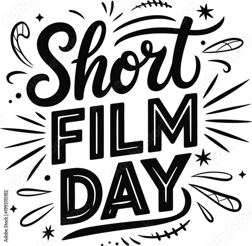 Foto Short Film Day Hand Drawn Lettering Typography Vector Poster Design
