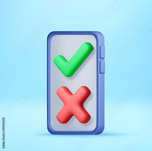3D Smartphone with check mark and cross symbol on screen. Decision making and survey concept. Mobile application interface for voting or feedback analysis. Vector illustration