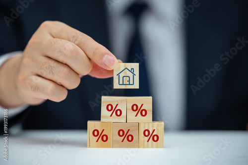 Property rates and real estate interest, interest rates, inflation, mortgage loans, tax increases. Increasing interest rates concept.