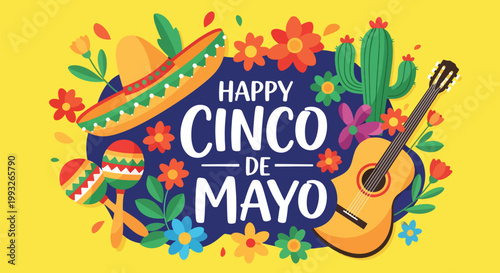 Flat style vector illustration of Cinco de Mayo greeting with sombrero, maracas, guitar and floral elements on light background, festive Mexican celebration concept