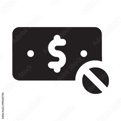 Money Restriction Symbol of Prohibited Cash