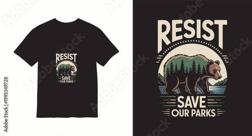 Resist save our parks vintage grizzly bear t-shirt design with forest landscape and mountains silhouette.