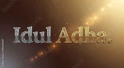 Ornate Silver and Gold Idul Adha Text with Bokeh Lights Islamic holiday Eid al-Adha Muslim festival sacrifice