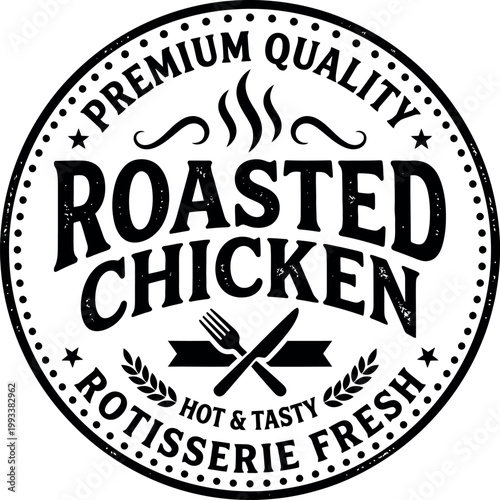 Roasted Chicken Rotisserie Fresh Premium Quality Vintage Label