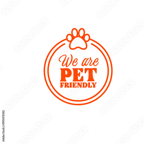 Pet friendly badge, pets are welcome vintage style label