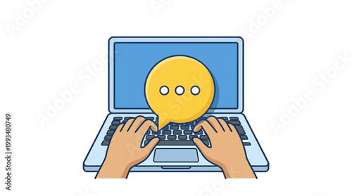 Flat Vector Illustration of Hands Typing on Laptop with Chat Bubble
