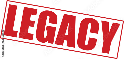 Bold red vector graphic illustration with the word legacy prominently displayed