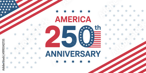 America 250th anniversary celebration graphic with patriotic stars and stripes design elements