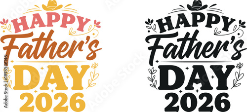 Happy father's day 2026 celebrating dad with stylish typography greetings