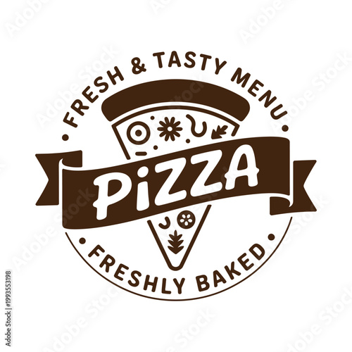 A circular badge proclaims pizza with graphics of a slice ribbon and wheat
