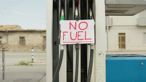 No fuel red color signboard at gas station due to naval blockade of war