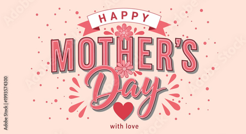 Happy Mothers Day Greeting Card Design with Love.