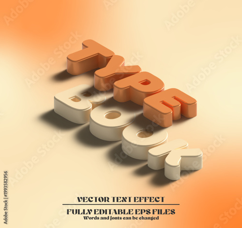 ​3D Isometric Text Effect, Fully Editable Vector EPS Illustration and inflated 3d editable text effect Template. extrude 3d text effect vector designs and glossy text effect style 