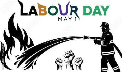 Labour day celebration graphic with firefighter and raised fists illustration