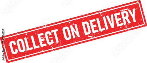 A vibrant red rectangular rubber stamp impression displaying the bold white text COLLECT ON DELIVERY with a distressed grunge texture