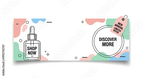 Cosmetic Dropper Bottle with "Shop Now" and "Discover More" Text, New Arrival Offer