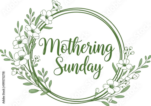 Mothering Sunday is prominently displayed within a beautiful botanical floral wreath.
