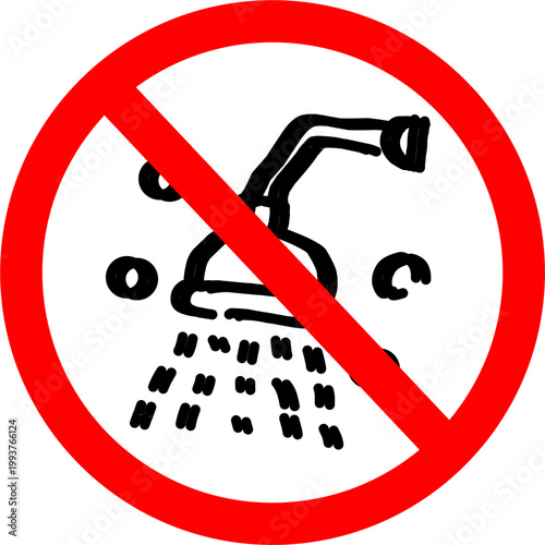 No shower warning sign with red prohibition circle and diagonal slash over shower head icon. Bathing restricted symbol isolated on white background.