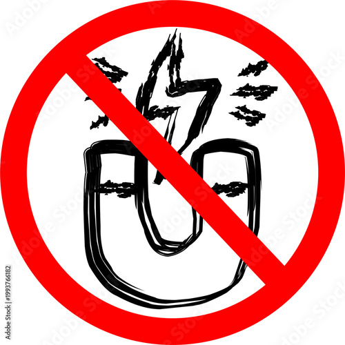 Prohibition sign with red circle and slash over magnet attracting metal, symbolizing no magnets, restricted magnetic field or interference hazard, isolated.