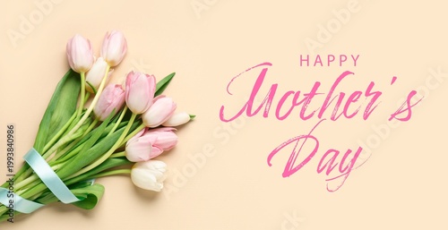 Obraz na płótnie Greeting banner for Mother's Day with beautiful tulips on beige background
