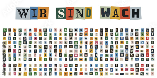 Wir sind wach Slogan aus bunten Zeitungsausschnitten im Erpresserbrief-Stil für sozialen Aktivismus und Protest