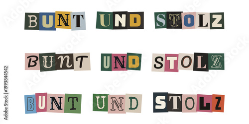 Bunt und Stolz Schriftzug im Erpresserbrief Stil fuer LGBTQ Pride und Vielfalt