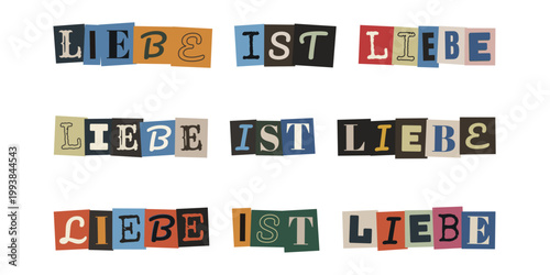 Liebe ist Liebe Schriftzug im Collagen-Stil für LGBTQ Pride Month, Gleichberechtigung und Aktivismus